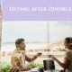 dating after divorce